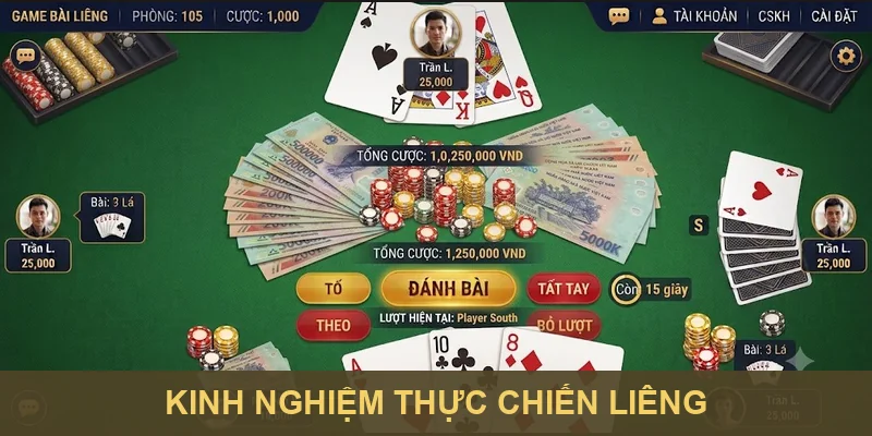 Kinh nghiệm thực chiến Liêng